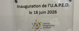 UAPED de Douai : une nouvelle unité inaugurée au Centre Hospitalier pour protéger les enfants victimes de violences